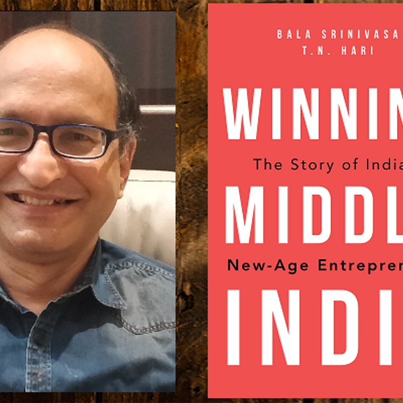 Entrepreneurship, education, empathy: Tips from TN Hari, co-author, ‘Winning Middle India’