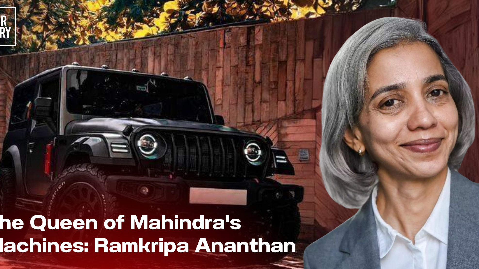 The Queen of Mahindra's Machines: Is Ramkripa Ananthan the Future of Indian Auto Design?